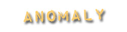 Anomaly